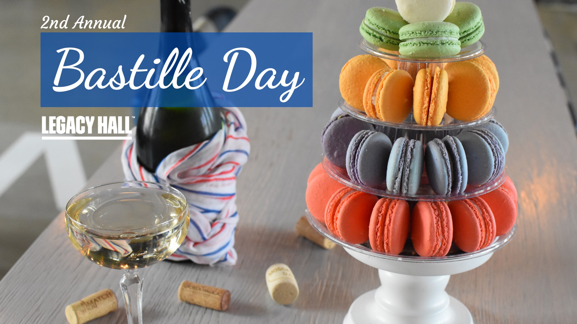 2nd Annual Bastille Day At Legacy Hall 2nd Annual Bastille Day At Legacy Hall