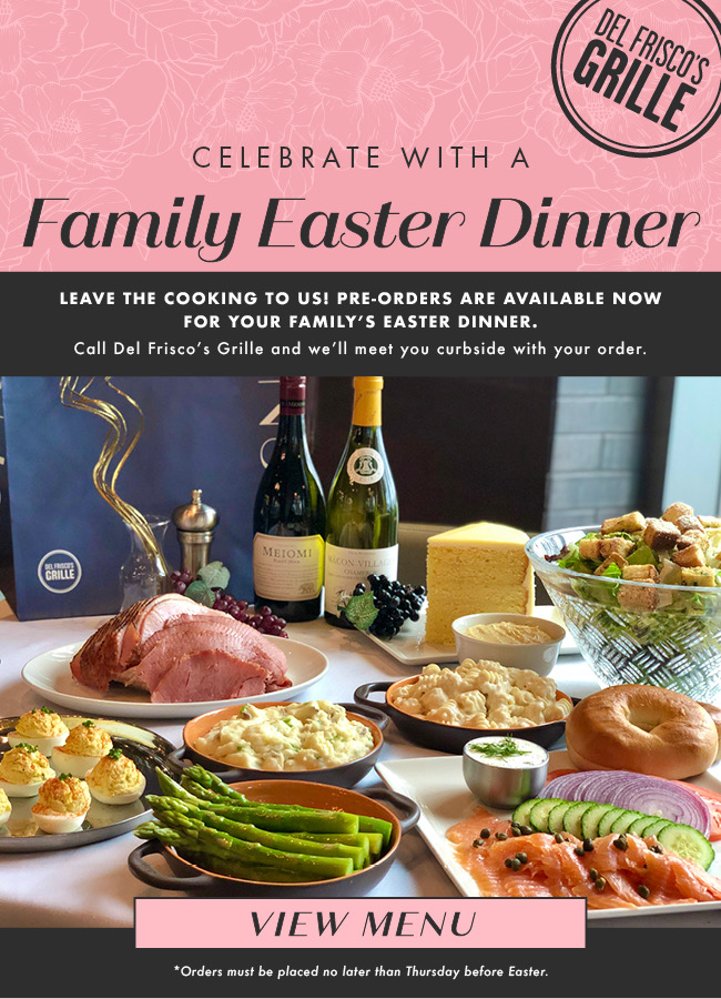 Del Friscos Grill Easter promotion