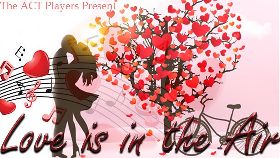 Love Is In The Air - A Revue for Valentines day