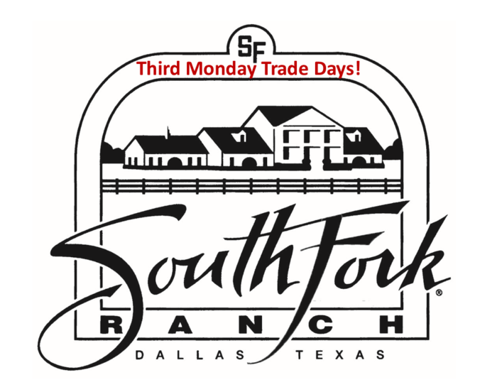 Third Monday Trade Days at Southfork Ranch logo