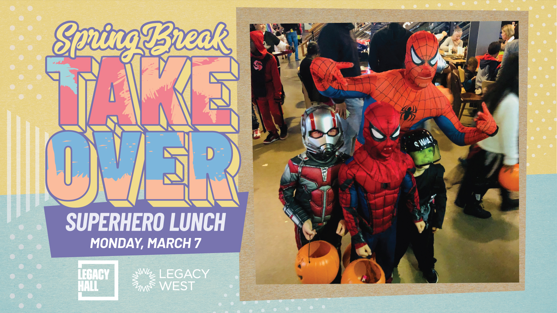 Super Hero Lunch at LH Facebook Image