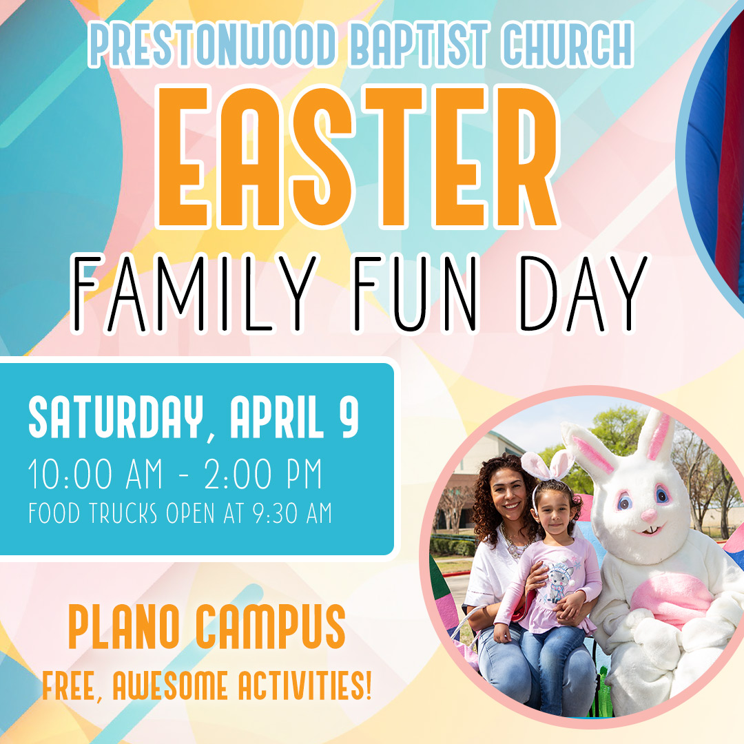 Prestonwood Easter 2022