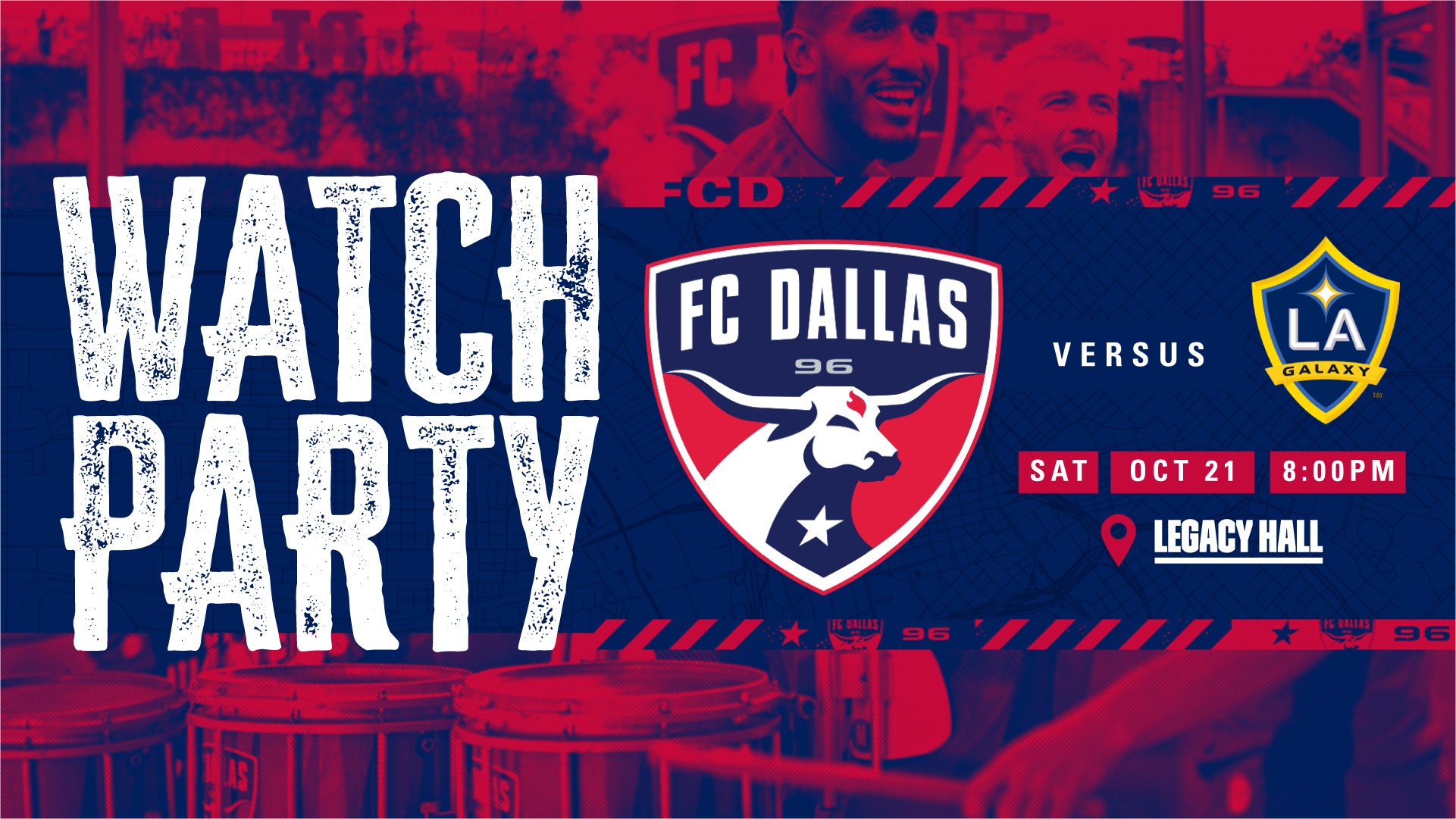 FC Dallas VS LA Galaxy Watch Party