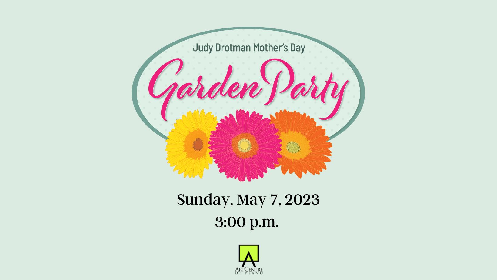 Judy Drotman Mothers Day Garden Party FB Image