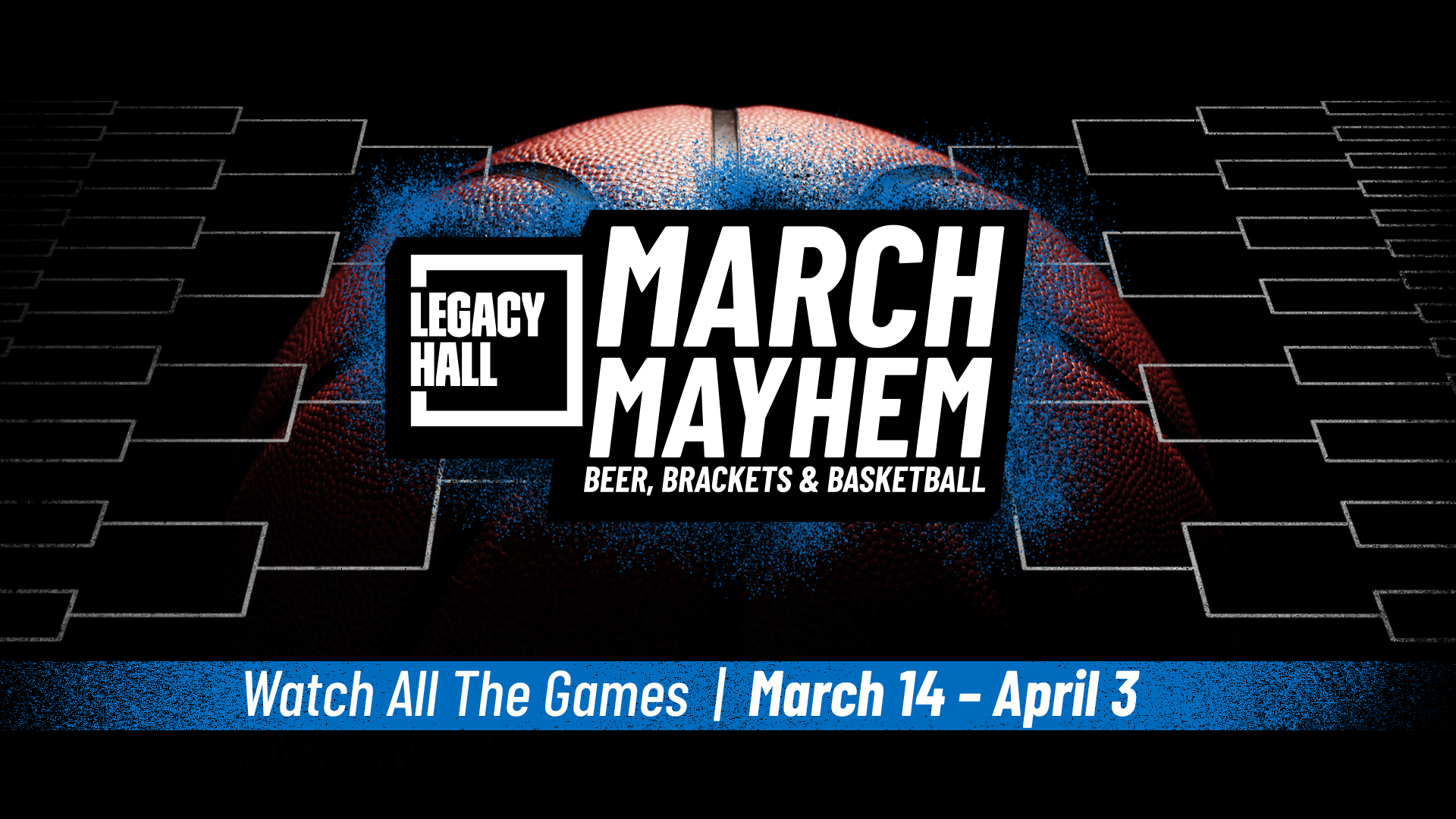 NCAA Watch Party at Legacy Hall