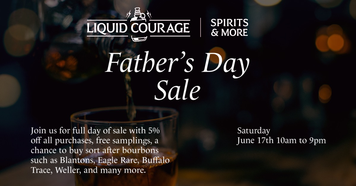 Liquid Courage Spirits Fathers Day