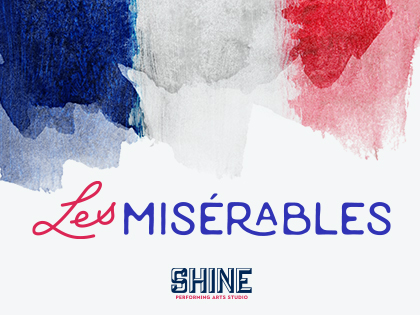 Shine Les Miserables