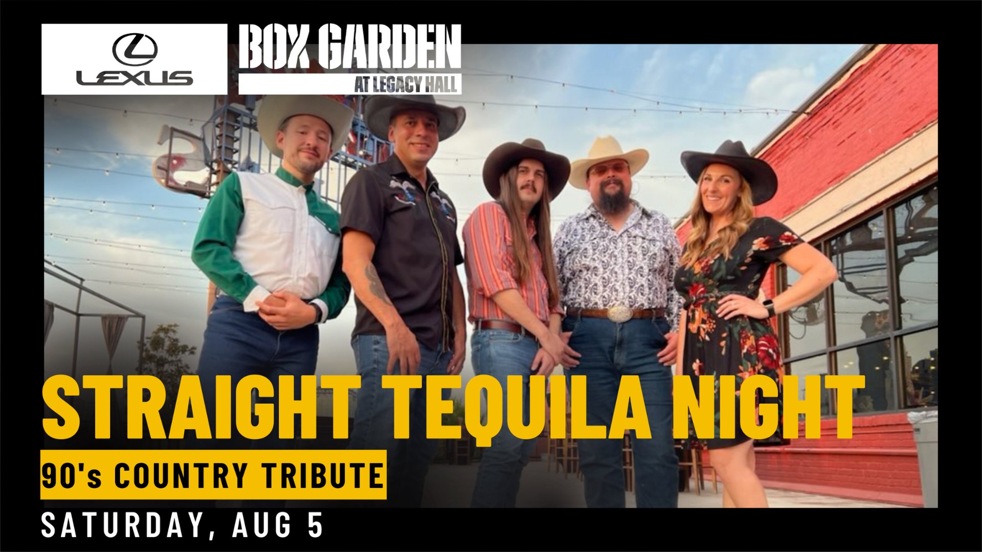 Straight Tequila Night at Lexus Box Garden at Legacy Hall