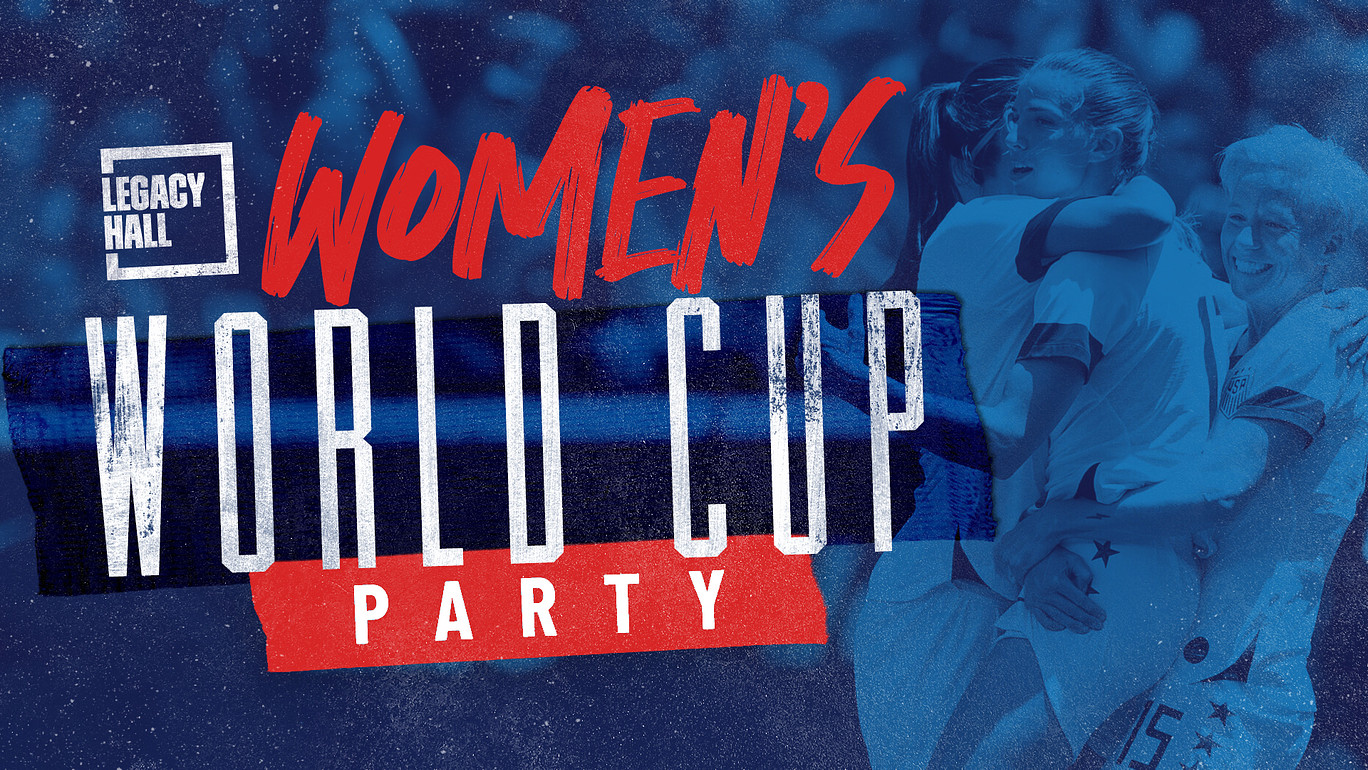 Womens World Cup Party at Legacy Hall