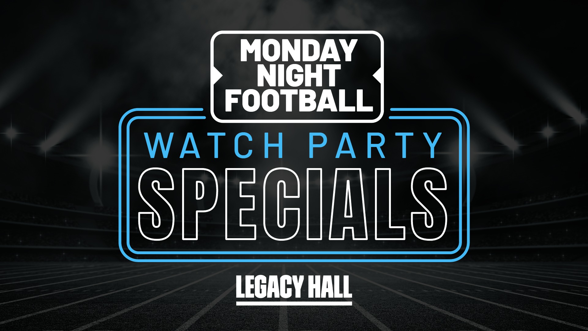 Monday Night Football Watch Party