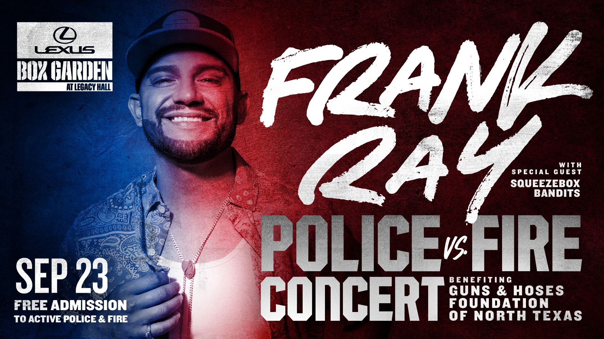 Police vs Fire Benefit Concert Feat. FRANK RAY