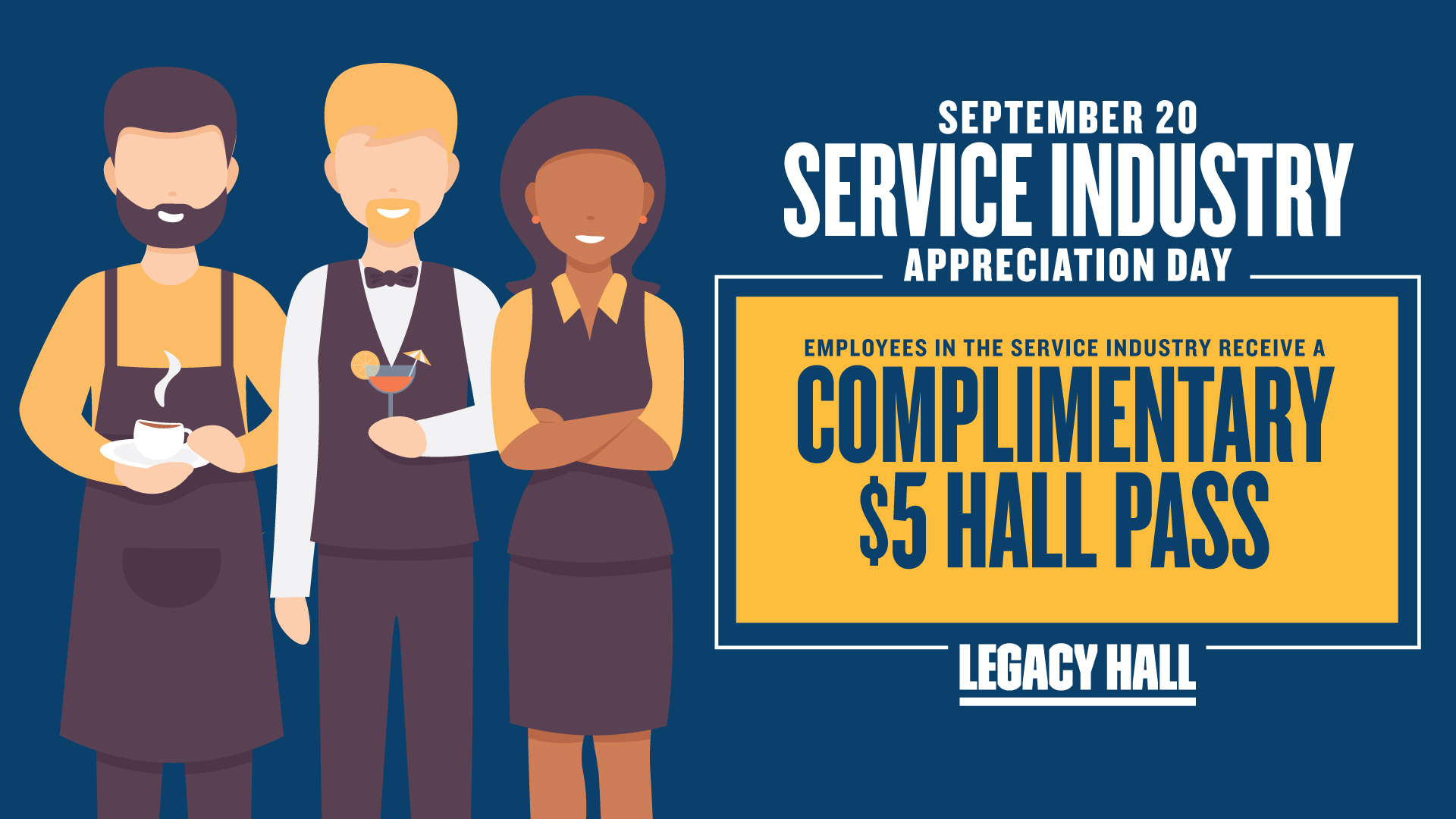 Service Industry Day at Legacy Hall