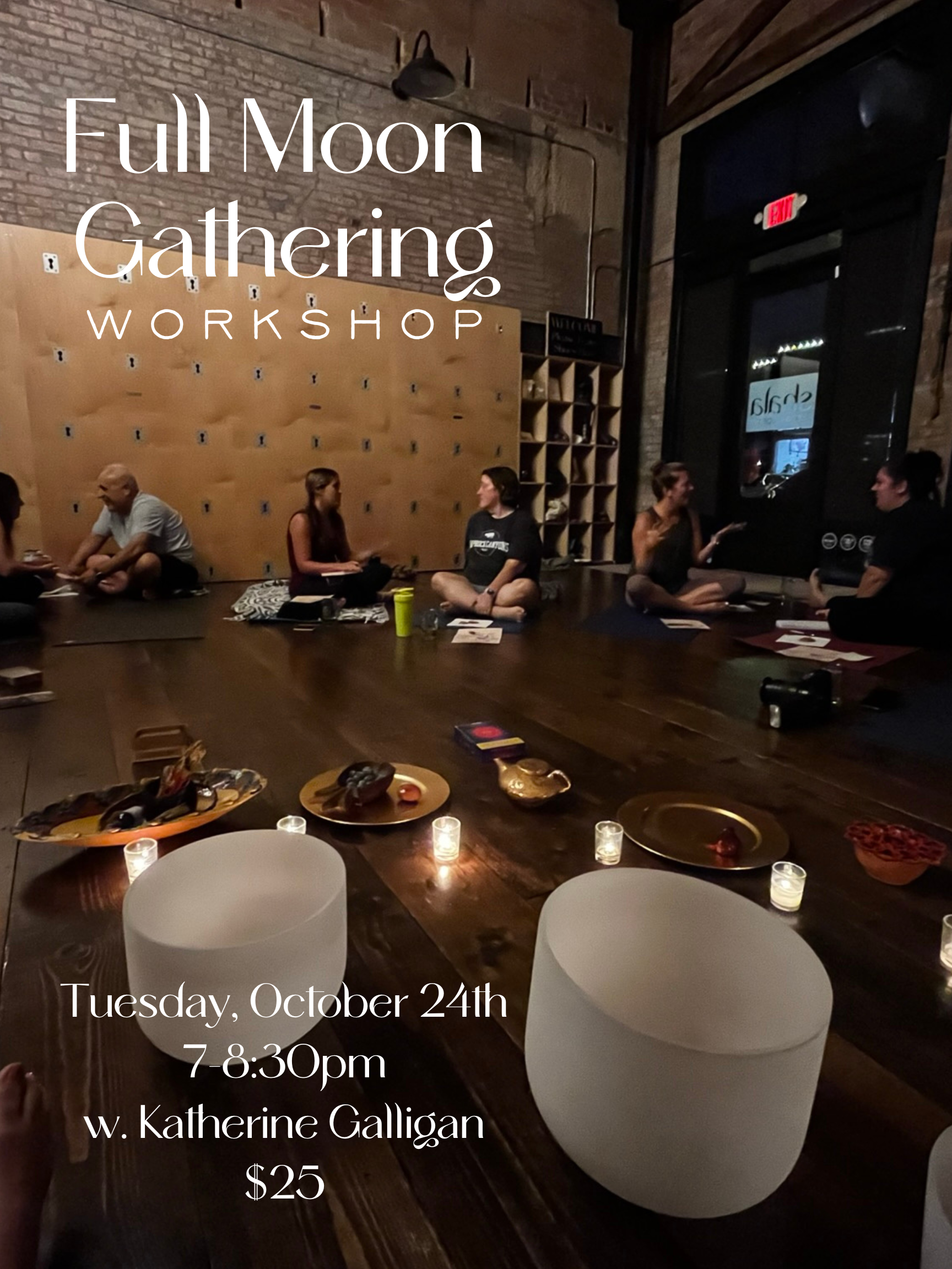 Full Moon Gathering with Katherine Galligan