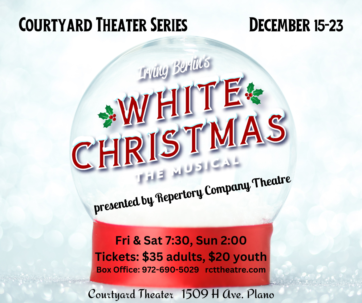 Courtyard Theater Series: Irving Berlin’s White Christmas
