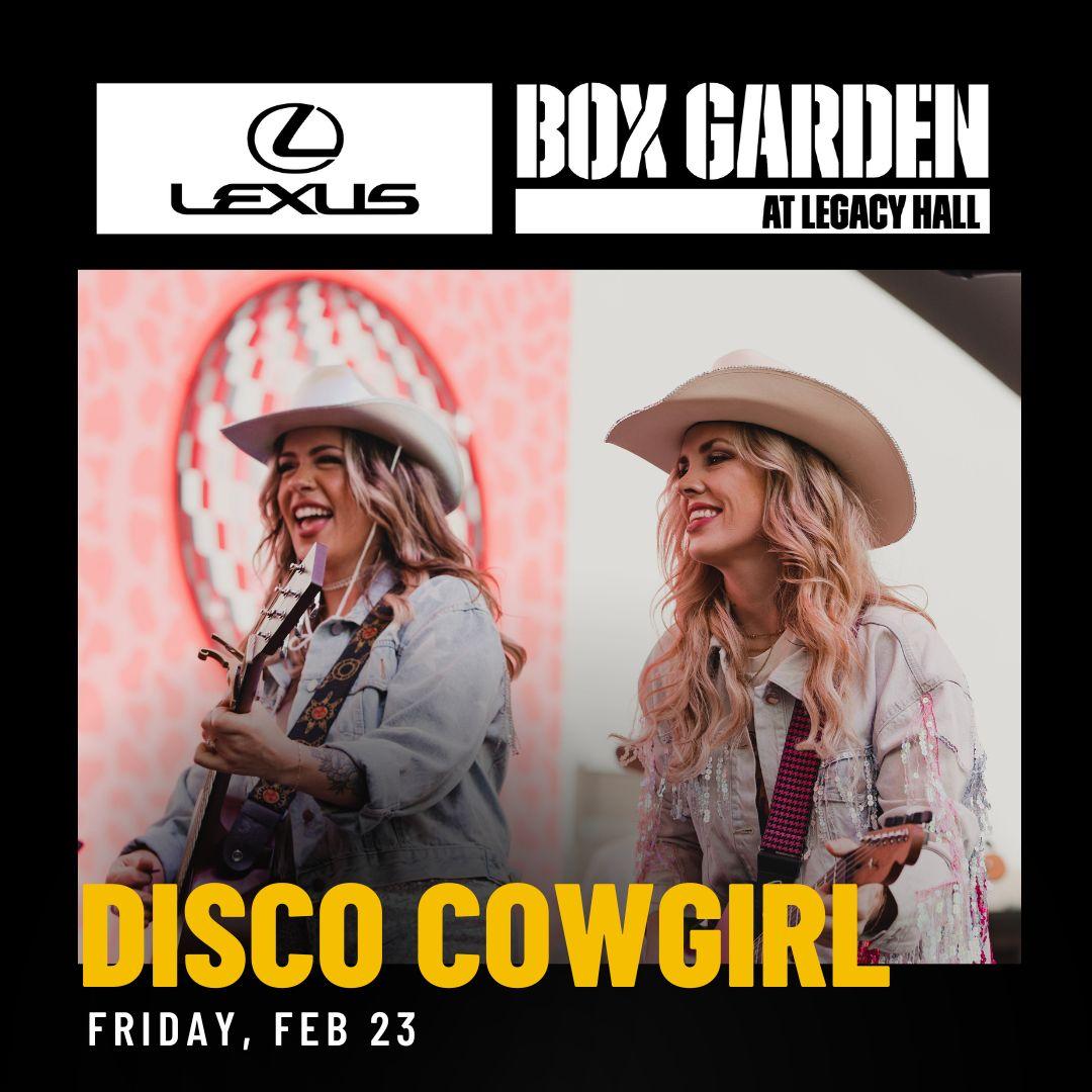 Disco Cowgirls at Legacy Hall