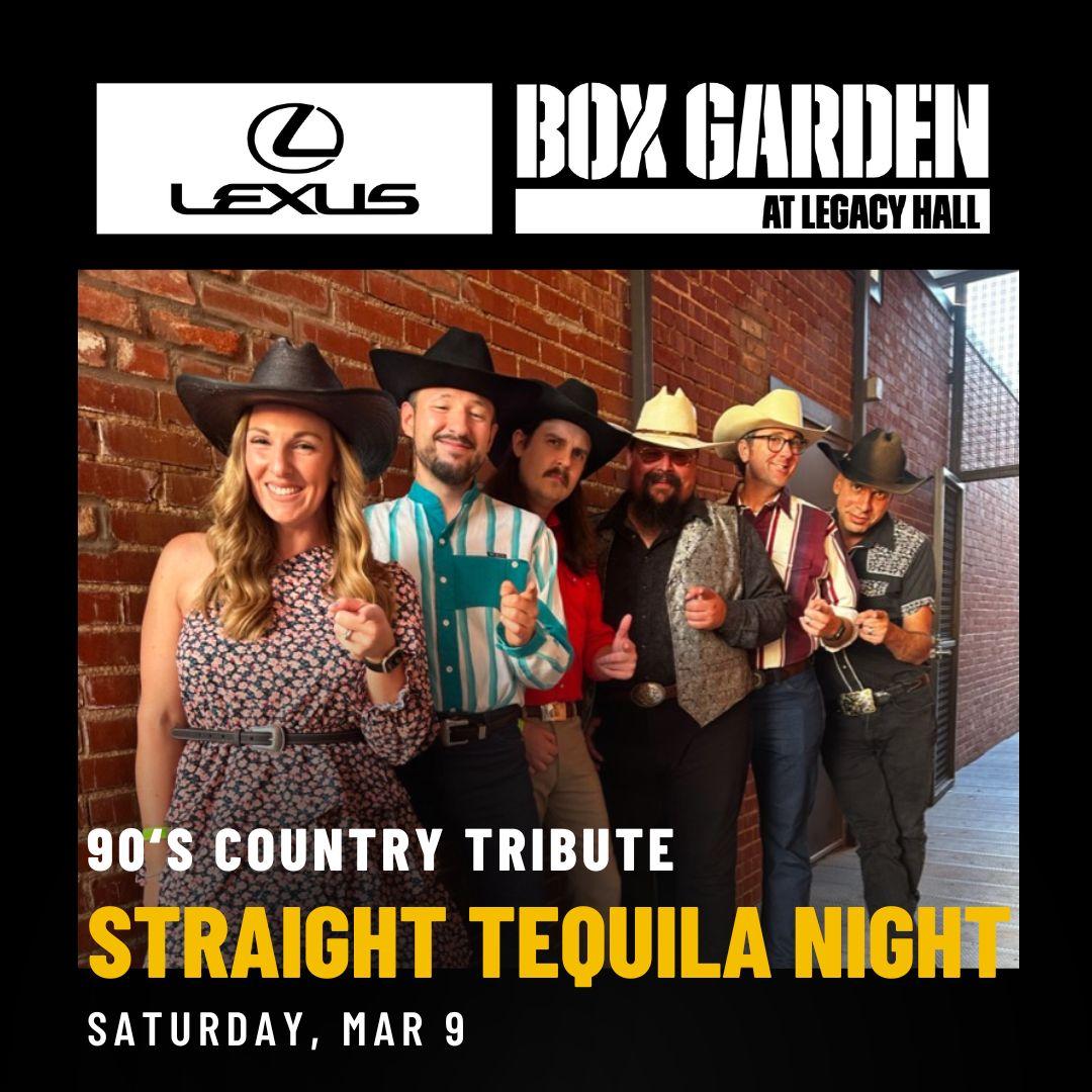 90's Country Tribute | Straight Tequila Night
