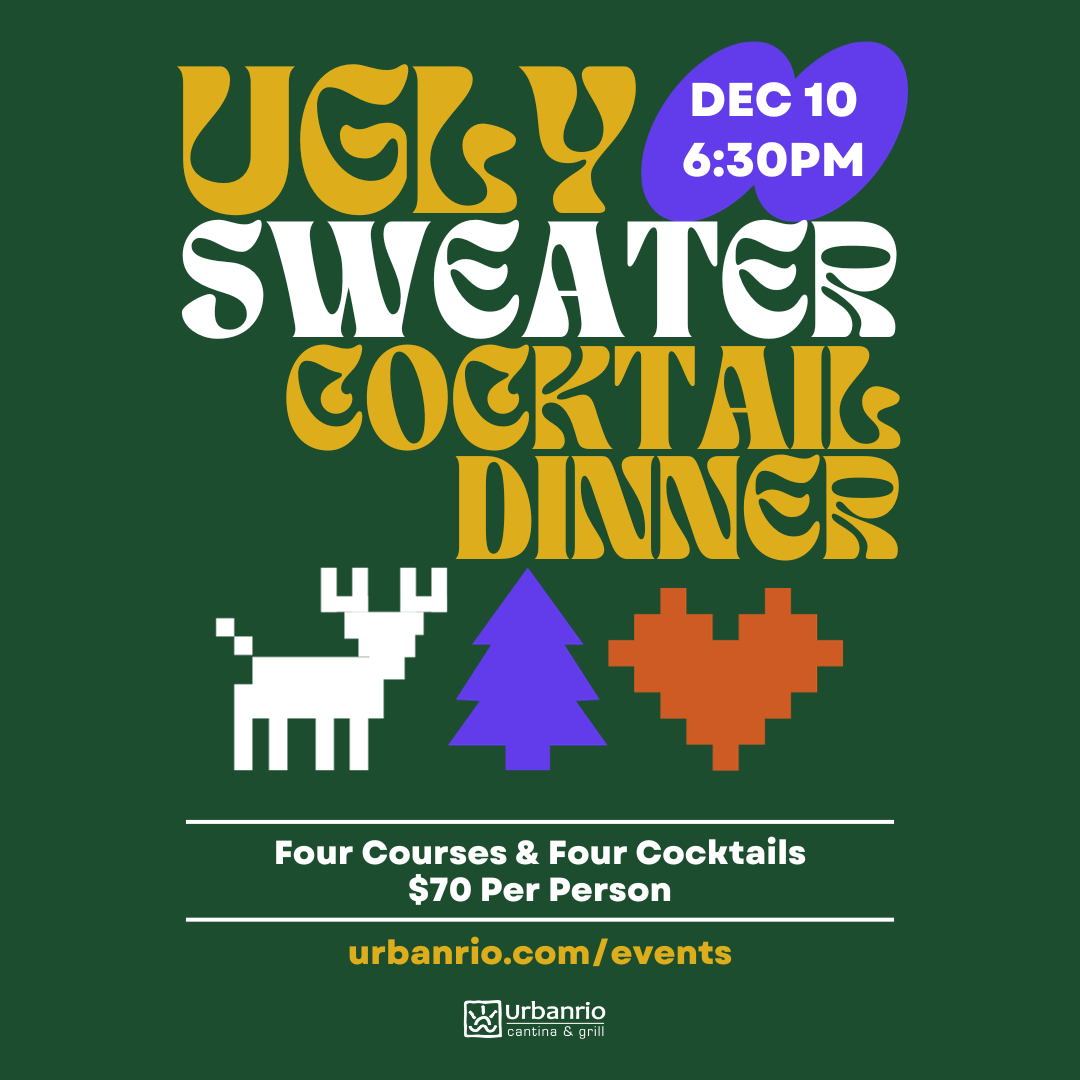 Ugly Sweater Cocktail Dinner at Urban Rio.