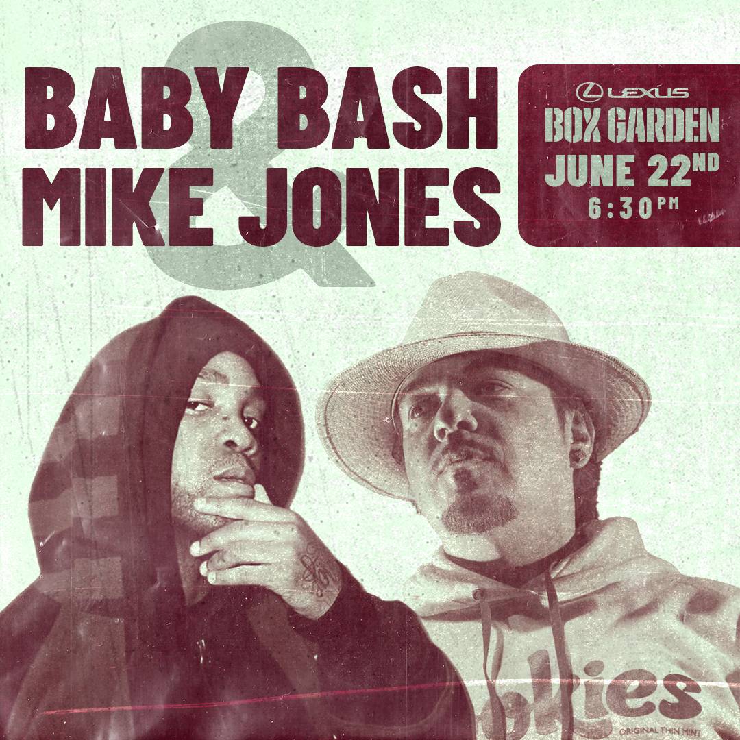 Baby Bash + Mike Jones