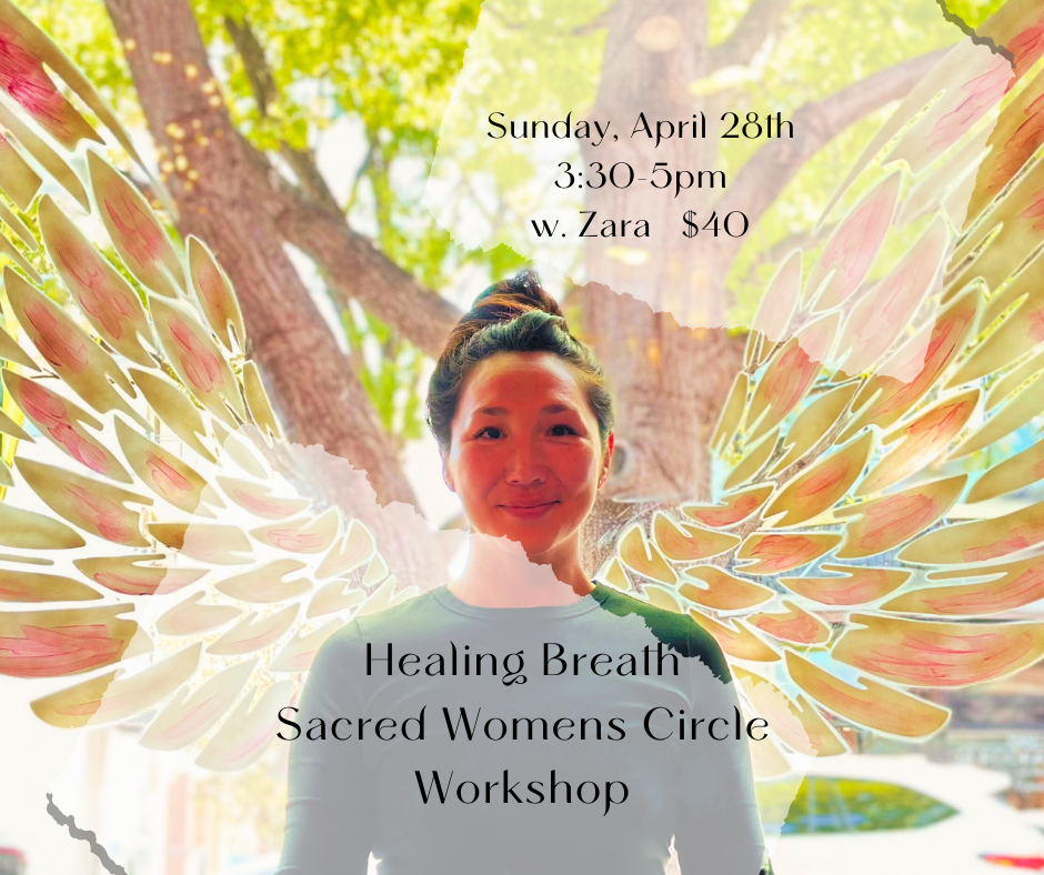 Healing Breath Sacred Women's Circle Workshop