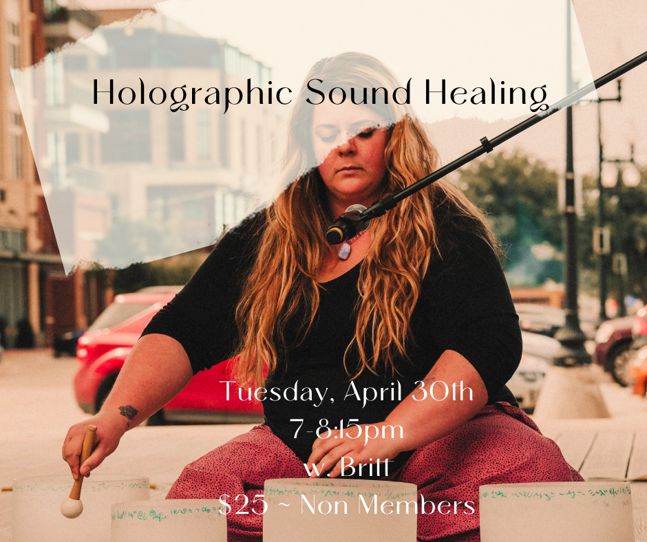 Holographic Sound Healing with Britt Yoga Lab