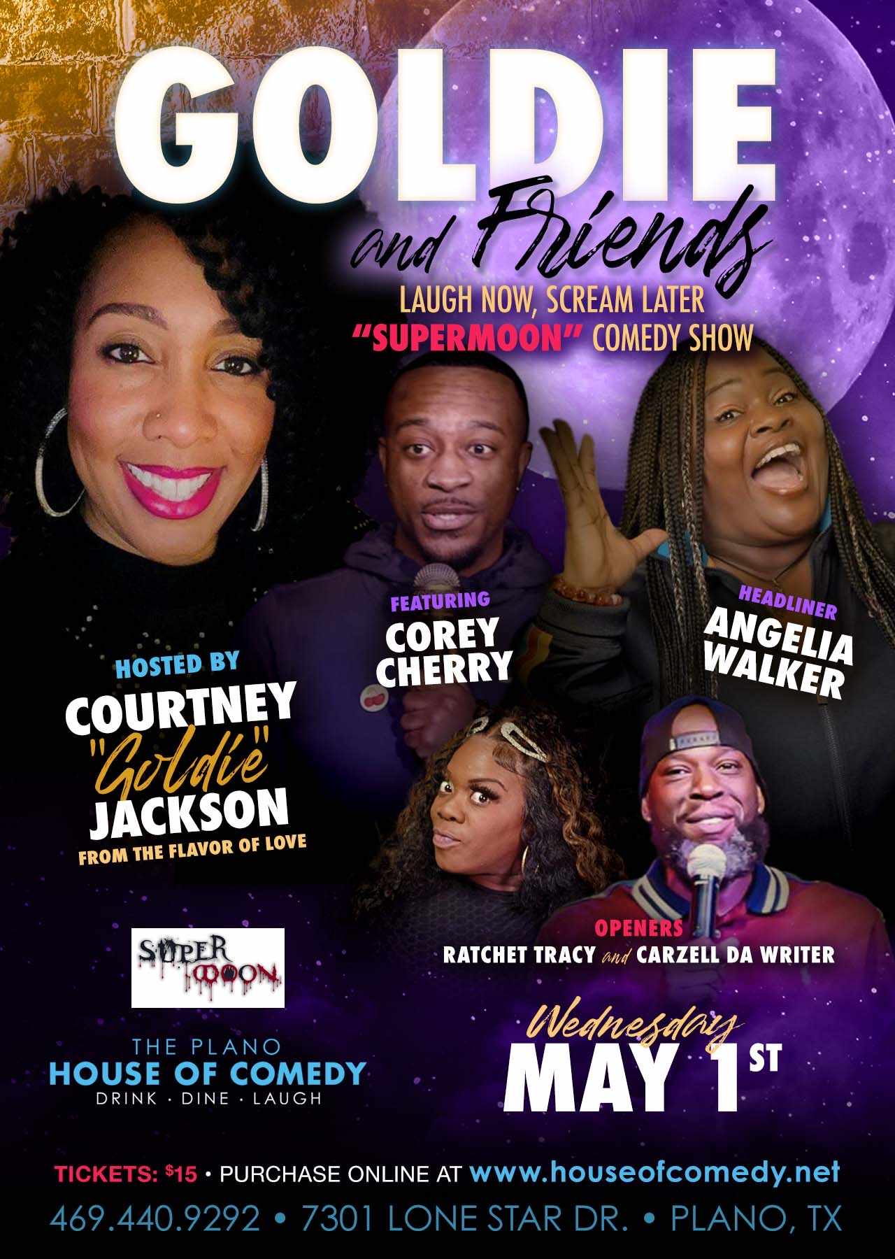 Goldie & Friends Laugh Now, Scream Later "SuperMoon" Comedy Show